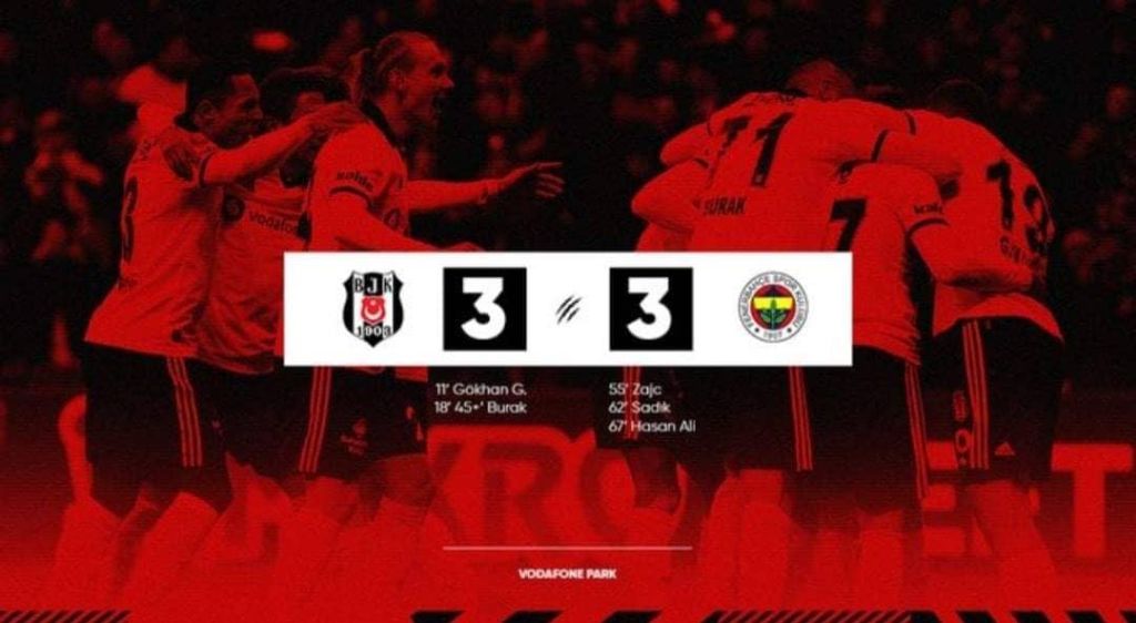 BEŞİKTAŞ 3-3 FENERBAHÇE