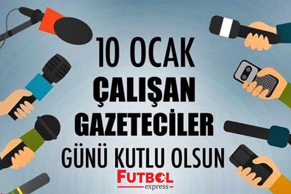 10 Ocak Çalışan Gazeteciler Günü kutlu olsun