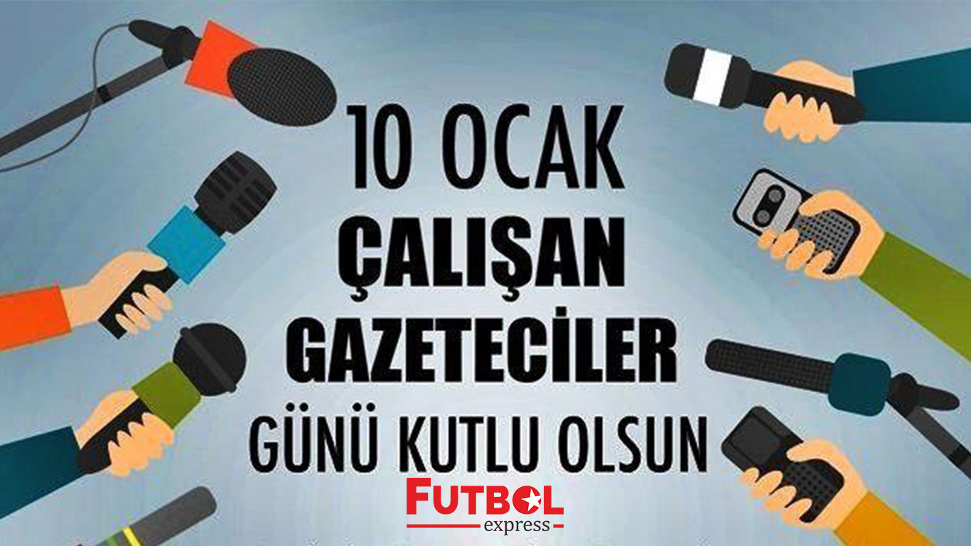 10 Ocak Çalışan Gazeteciler Günü kutlu olsun