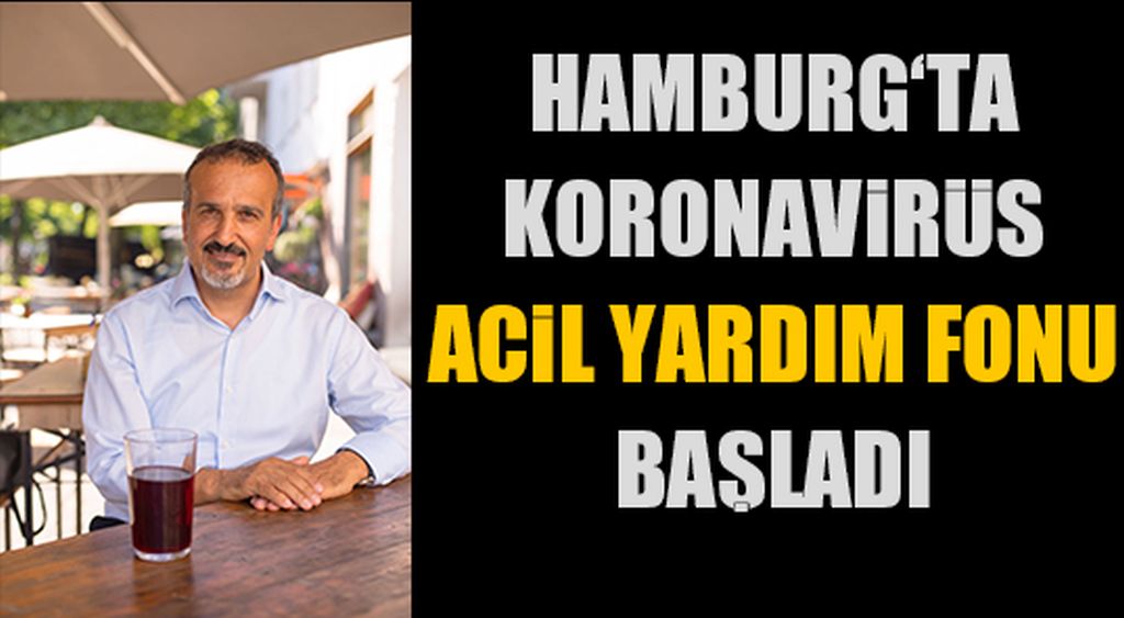 Hamburg’da “Korona Acil Yardım Fonu” bugün başladı
