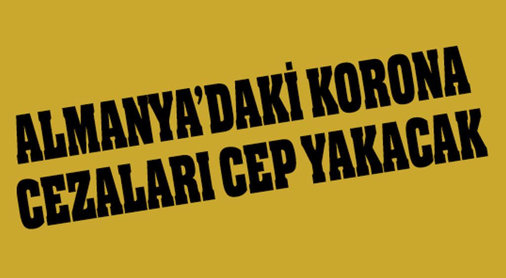 Almanya’daki Corona cezaları
