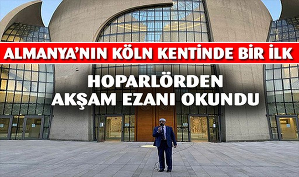 Almanya”da hoparlörden ezan okundu