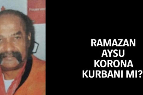 Ramazan Aysu Korona kurbanı mı?