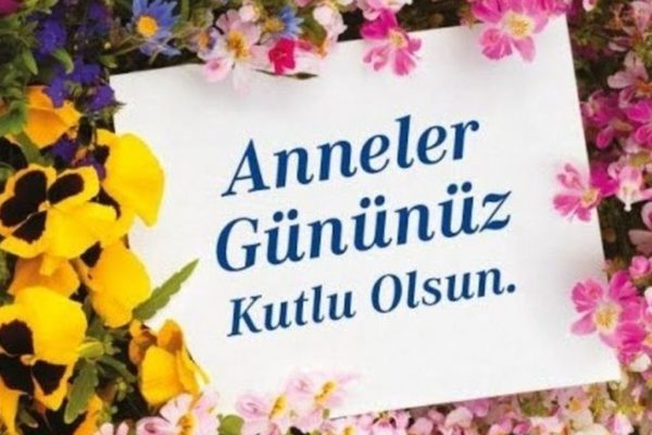 Korona Günlerinde Anneler Günü Kutlu Olsun!