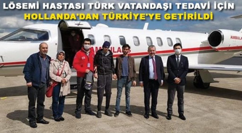 Hollanda’dan tedavi için Türkiye’ye getirildi.