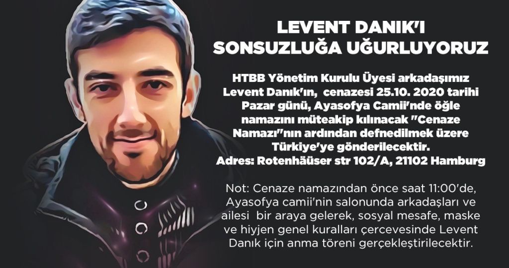 HTBB Üyesi Levent Danık, yarın son yolculuğuna uğurlanıyor