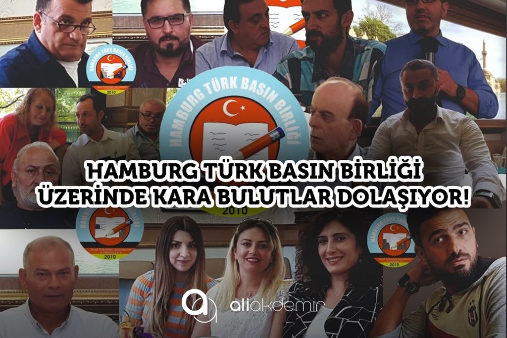 Hamburg Türk Basın Birliği  Üzerinde Kara Bulutlar Dolaşıyor!