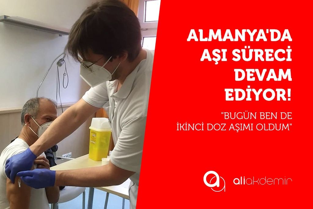 Almanya’da Koronavirüs Pandemi ve Asi Sürecinde Son Durum!