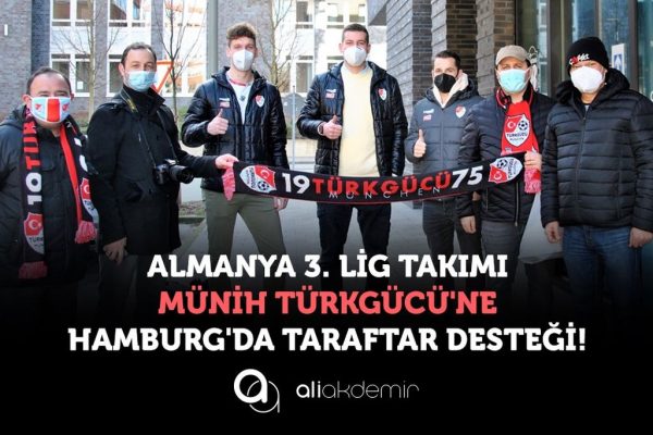 Almanya 3. Lig Takımı Münih Türkgücü’ne Hamburg’da Taraftar Desteği!