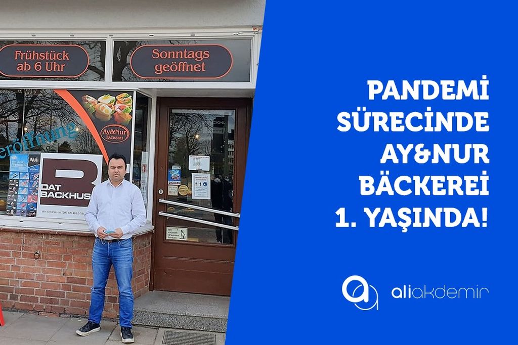 Pandemi Sürecinde Ay&Nur Bäckerei 1.Yaşında!