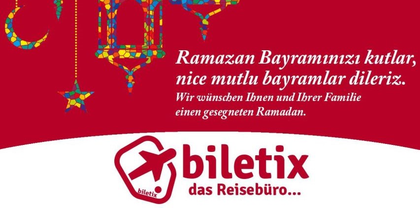 Biletix”Ramazan Bayramı’nızı kutluyorum”