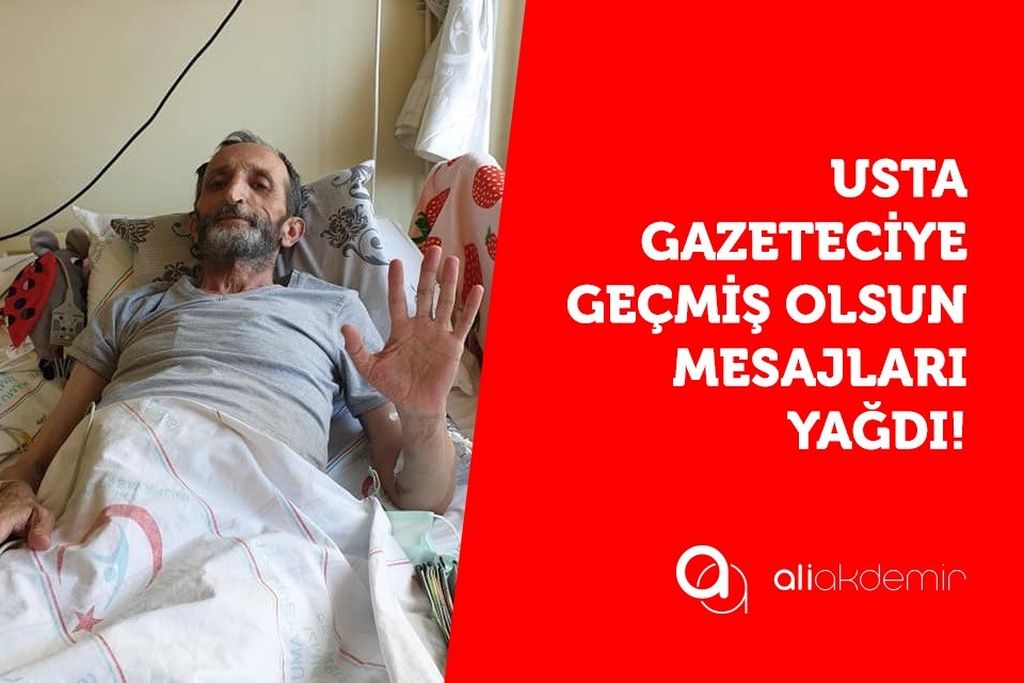 Osman Yerdusev’e geçmiş olsun mesajları yağdı!