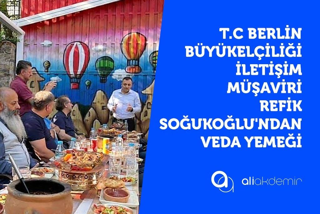 MÜŞAVİR SOĞUKOĞLU’NDAN VEDA YEMEĞİ