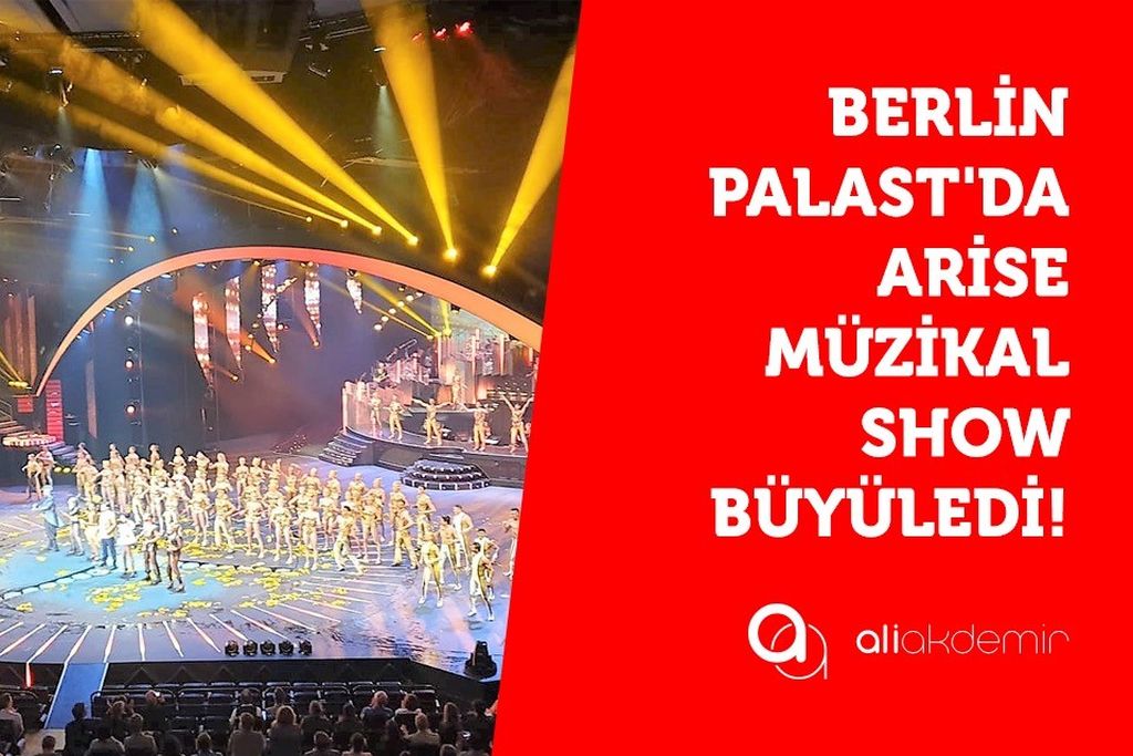 ARISE GRAND SHOW BÜYÜLEDİ!
