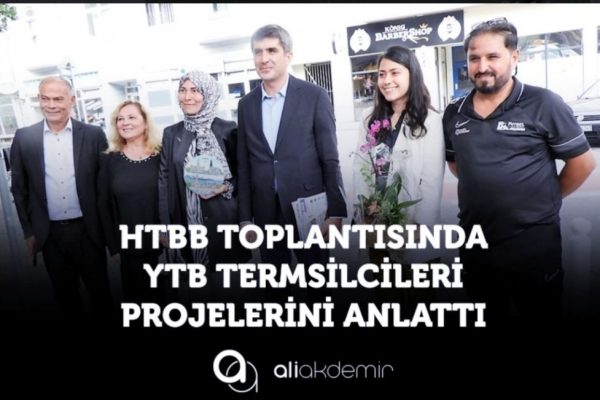 HTBB Toplantısında, YTB Yetkilileri Projelerini Anlattılar!