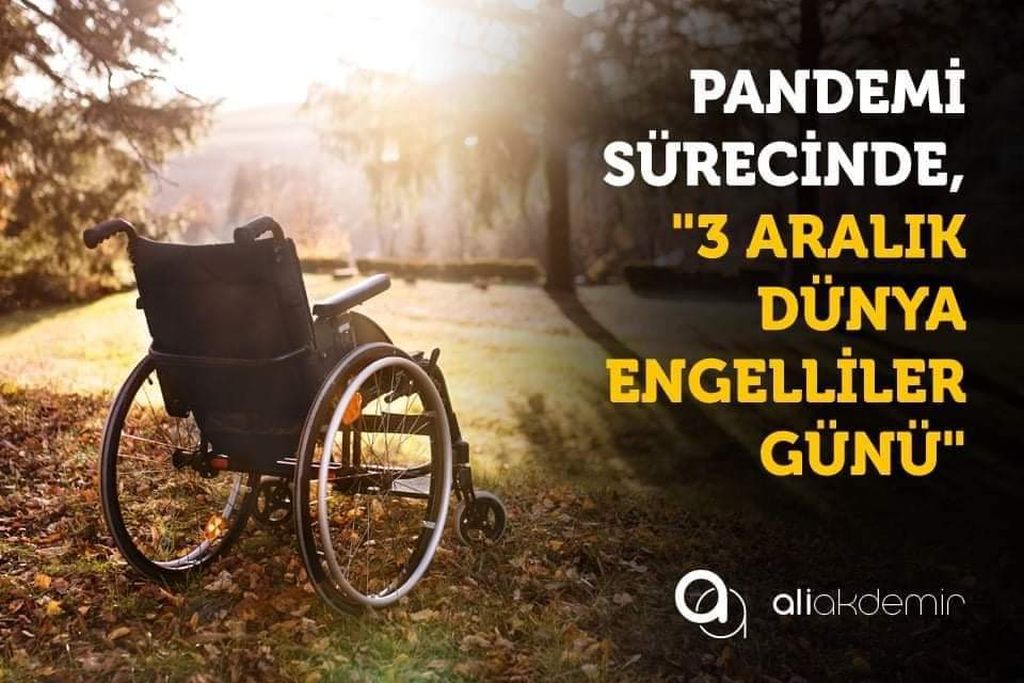 ” 3 Aralık  Dünya Engelliler Farkındalık Günü”