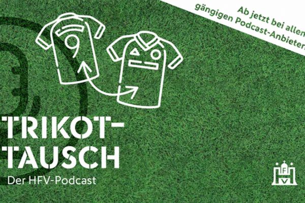 Trikottausch – Der HFV-Podcast: