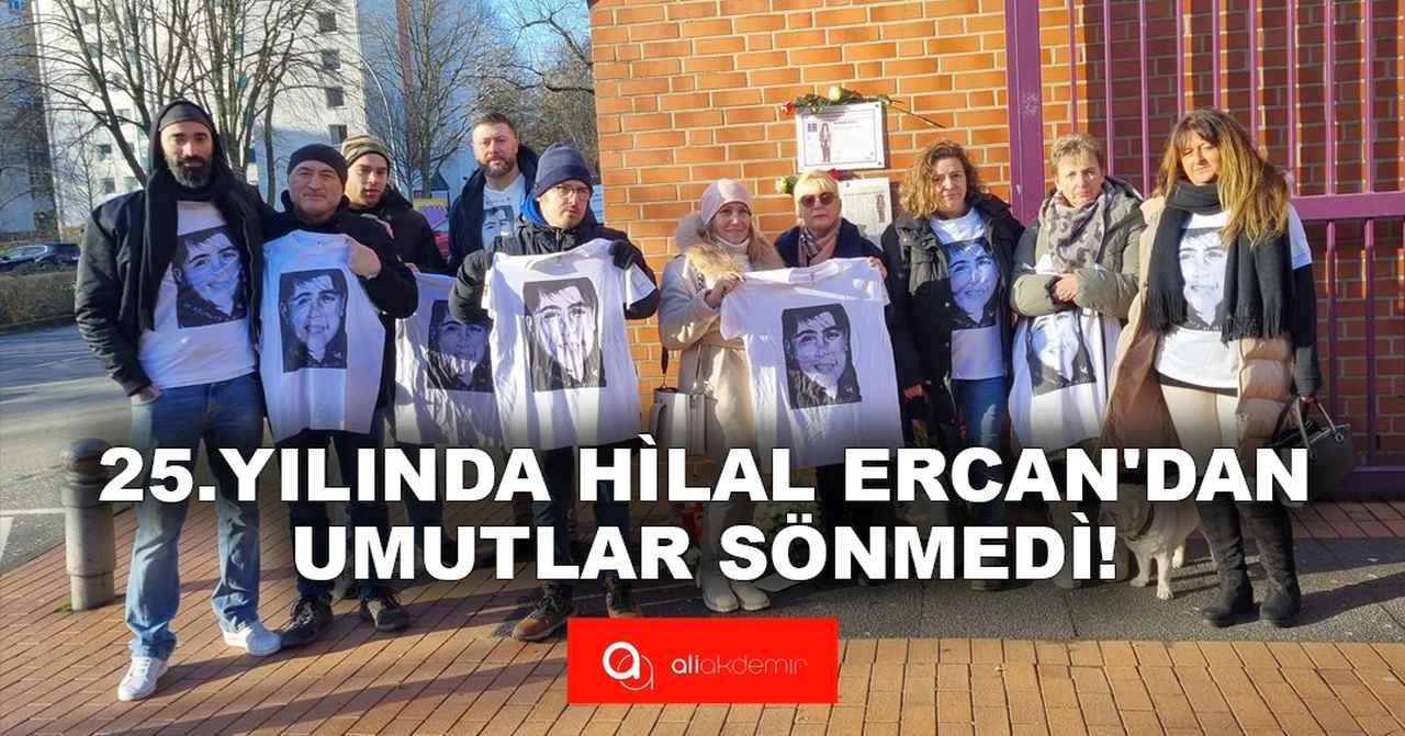 25 YILDIR KAYIP HİLAL İÇİN UMUTLU BEKLEYİŞ HALA SÜRÜYOR!