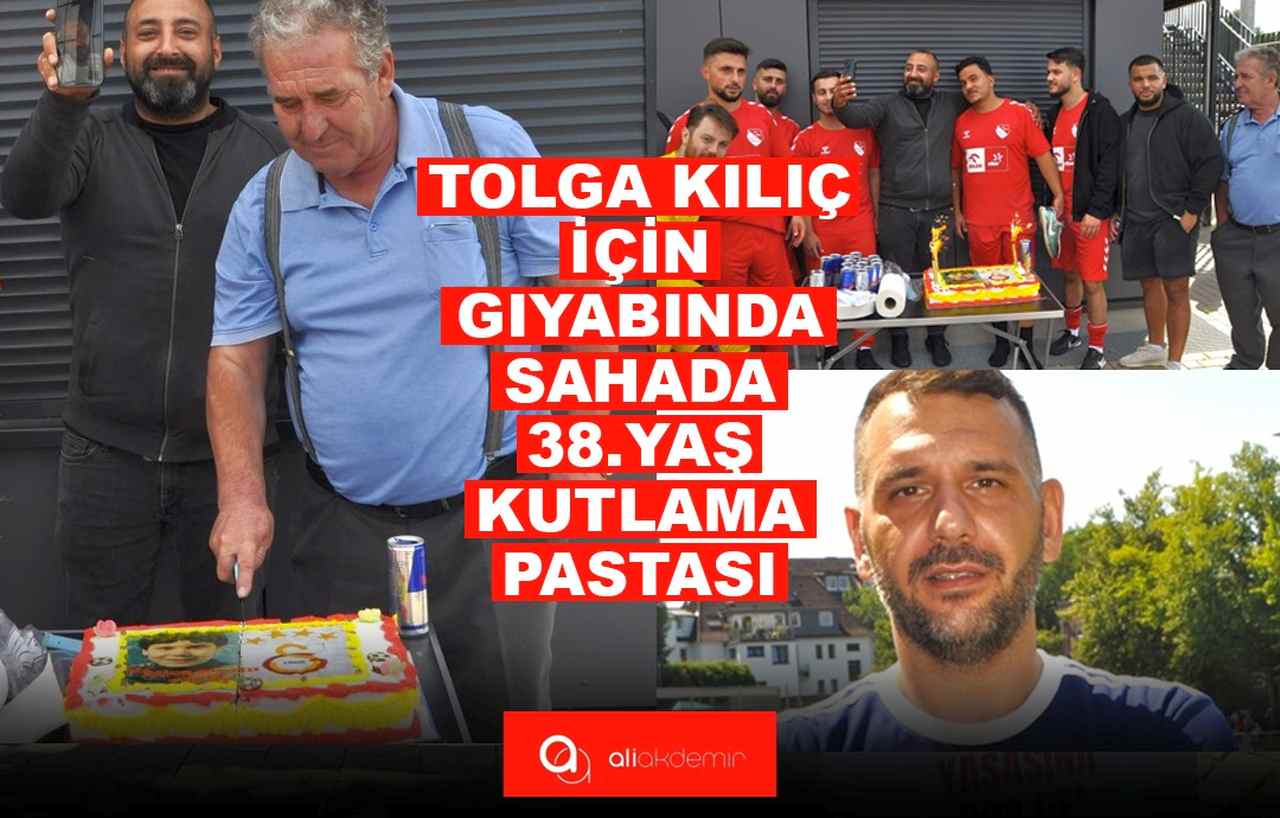 Tolga Kılıç İçin Gıyabında Sahada 38. Yaş Kutlama Pastası Kesildi!