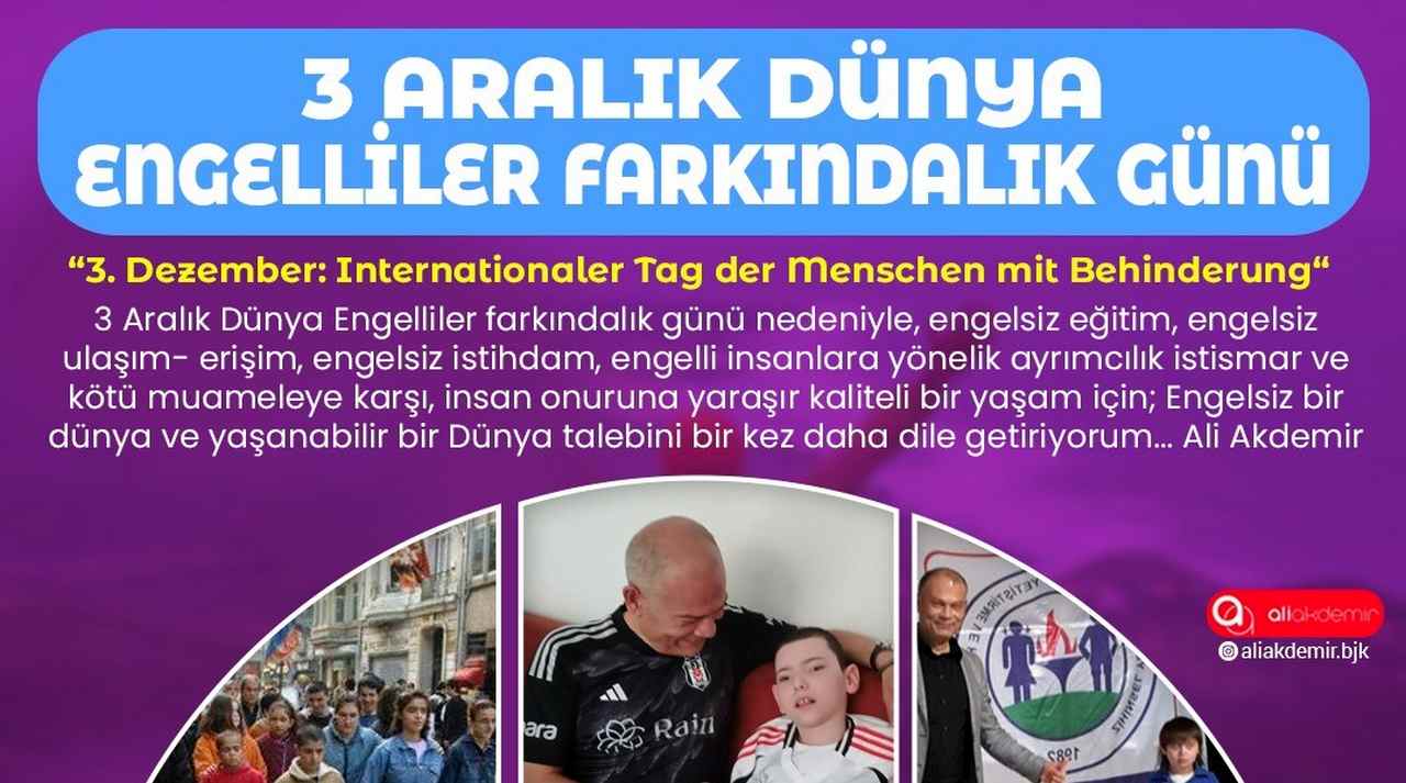 ” 3 Aralık Dünya Engelliler Farkındalık Günü “