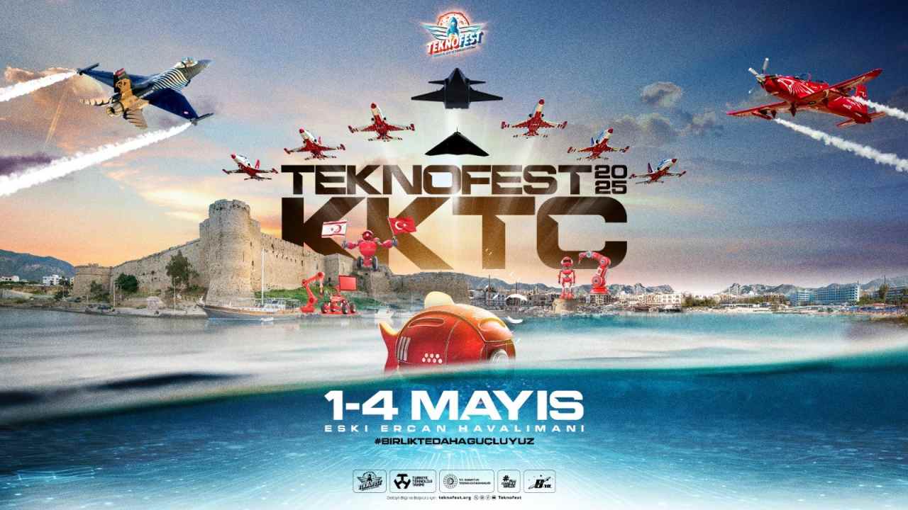 TEKNOFEST KKTC’YE YURT DIŞINDAN YARIŞMACI OLARAK KATILMAK İSTEYENLER İÇİN SON TARİH 15 MART 2025 