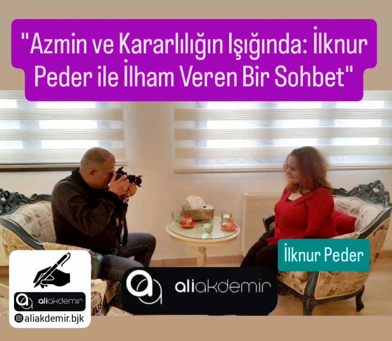 “Azmin ve Kararlılığın Işığında: İlknur Peder ile İlham Veren Bir Sohbet”